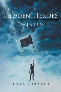 Paperback Hidden Heroes: Initiation Book