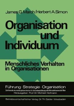 Paperback Organisation Und Individuum: Menschliches Verhalten in Organisationen [German] Book