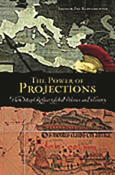 Hardcover The Power of Projections: How Maps Reflect Global Politics and History Book