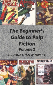 Paperback The Beginner's Guide to Pulp Fiction, Volume 2 Book