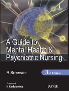 Paperback A Guide to Mental Health and Psychiatric Nursing Book