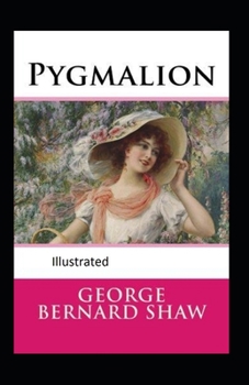 Paperback Pygmalion Illustrated Book