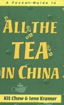 Paperback A Pocket Guide to All the Tea in China Book