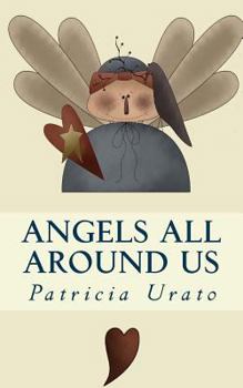 Paperback Angels All Around Us Book