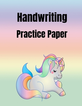 Paperback Handwriting Practice Paper: (Notebook with Dotted Lined Sheets for K-3 Students 120 pages 8.5 X 11 inches) Book
