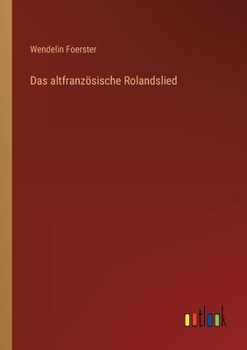 Paperback Das altfranzösische Rolandslied [German] Book