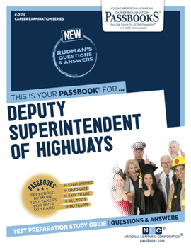 Paperback Deputy Superintendent of Highways (C-2319): Passbooks Study Guide Volume 2319 Book