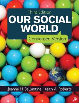Paperback Our Social World: Condensed Version Book