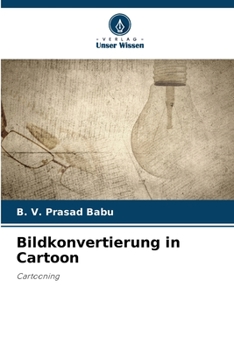 Bildkonvertierung in Cartoon: Cartooning