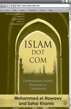 Paperback Islam Dot Com: Contemporary Islamic Discourses in Cyberspace Book