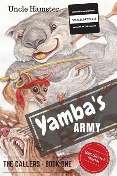 Paperback Yamba's Army: The Callers Book 1 Book