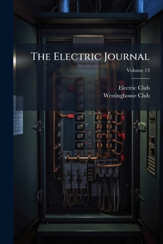 Paperback The Electric Journal; Volume 13 Book