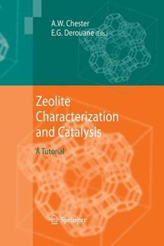 Paperback Zeolite Characterization and Catalysis: A Tutorial Book