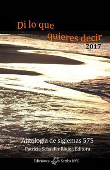 Paperback Di lo que quieres decir 2017 [Spanish] Book