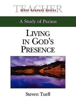 Paperback Living in God's Presence Teacher: A Study of Psalms Book