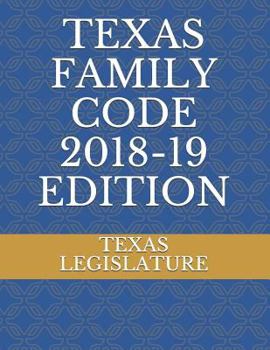 Paperback Texas Family Code 2018-19 Edition Book