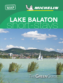 Paperback Michelin Green Guide Short Stays Lake Balaton: (Travel Guide) Book