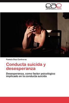 Paperback Conducta Suicida y Desesperanza [Spanish] Book