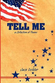 Paperback Tell Me, a Collection of Poems Book