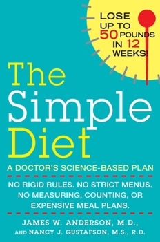 Paperback The Simple Diet: A Doctor's Science-Based Plan Book