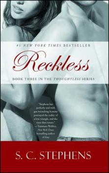 Reckless - Book #3 of the Thoughtless
