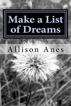 Make a List of Dreams: Inspirational Poems for Children and Young Adults