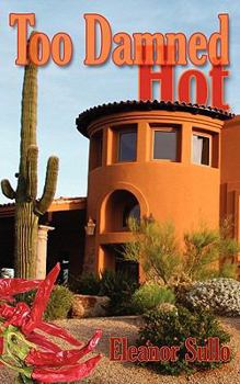 Paperback Too Damned Hot Book