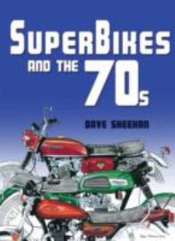 Paperback Superbikes and the '70s Book