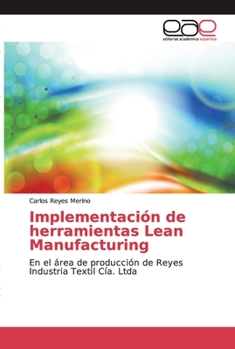 Paperback Implementación de herramientas Lean Manufacturing [Spanish] Book