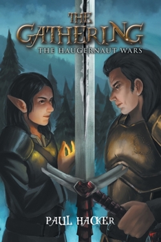 Paperback The Gathering: The Haugernaut Wars Book