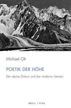 Hardcover Poetik Der Hohe: Der Alpine Diskurs Und Die Moderne Literatur [German] Book