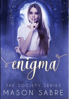 Enigma - Book #18 of the Society