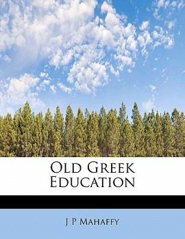 Paperback Old Greek Education Book