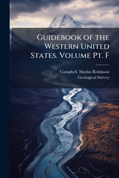 Paperback Guidebook of the Western United States. Volume Pt. F Book