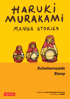 Hardcover Haruki Murakami Manga Stories 3: Scheherezade; Sleep Book