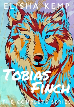 Hardcover Tobias Finch - The Complete Series Book