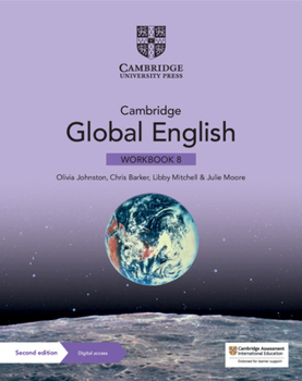 Paperback Cambridge Global English Workbook 8 with Digital Access (1 Year): For Cambridge Primary and Lower Secondary English as a Second Language Book