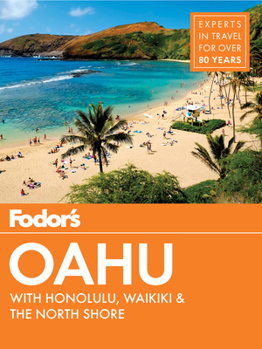 Paperback Fodor's Oahu: With Honolulu, Waikiki & the North Shore Book