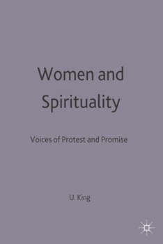Paperback Women and Spirituality: Voices of Protest and Promise Book