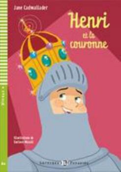 Paperback niv.4/henri et couronne (+cd) (a2) [French] Book