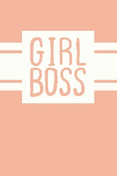 Paperback Girl Boss: 6 x 9 pink and white college rule lined notebook Book