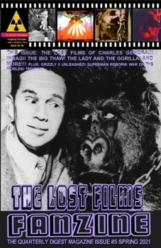 Paperback The Lost Films Fanzine #5: (Black and White/Variant Cover B) Book