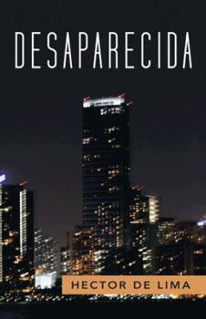 Paperback Desaparecida: Novela [Spanish] Book
