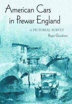 Paperback American Cars in Prewar England: A Pictorial Survey Book