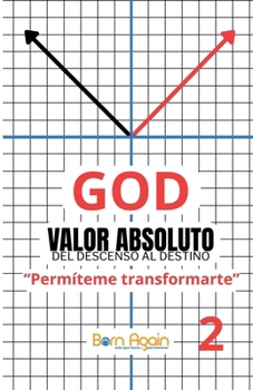 Paperback God: Valor Absoluto #2: Del Descenso al Destino [Spanish] Book