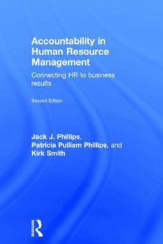 Hardcover Accountability in Human Resource Management: Connecting HR to Business Results Book