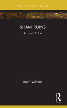 Paperback Sham Ruins: A User's Guide Book