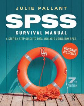 Hardcover SPSS Survival Manual: A Step by Step Guide to Data Analysis Using IBM SPSS Book
