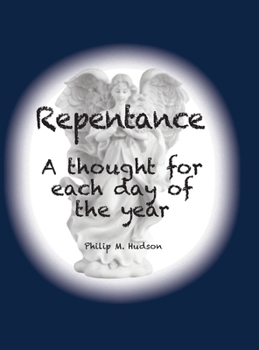 Hardcover Repentance: A thought for each day of the year Book