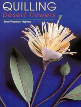 Paperback Quilling : Desert Flowers Book